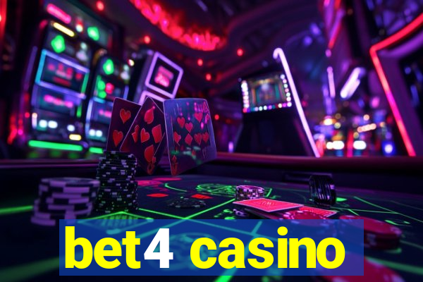 bet4 casino